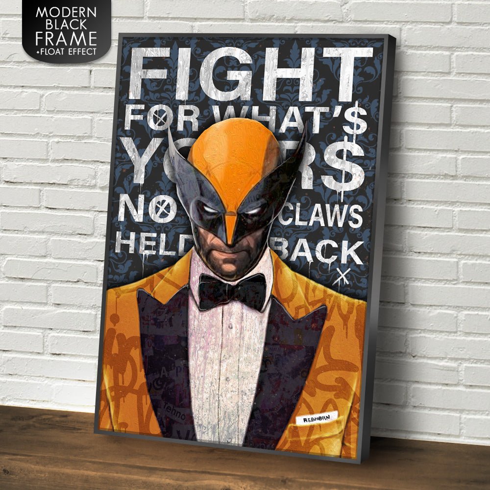 FIGHT FOR WHAT'S YOURS - REBHORN DESIGN