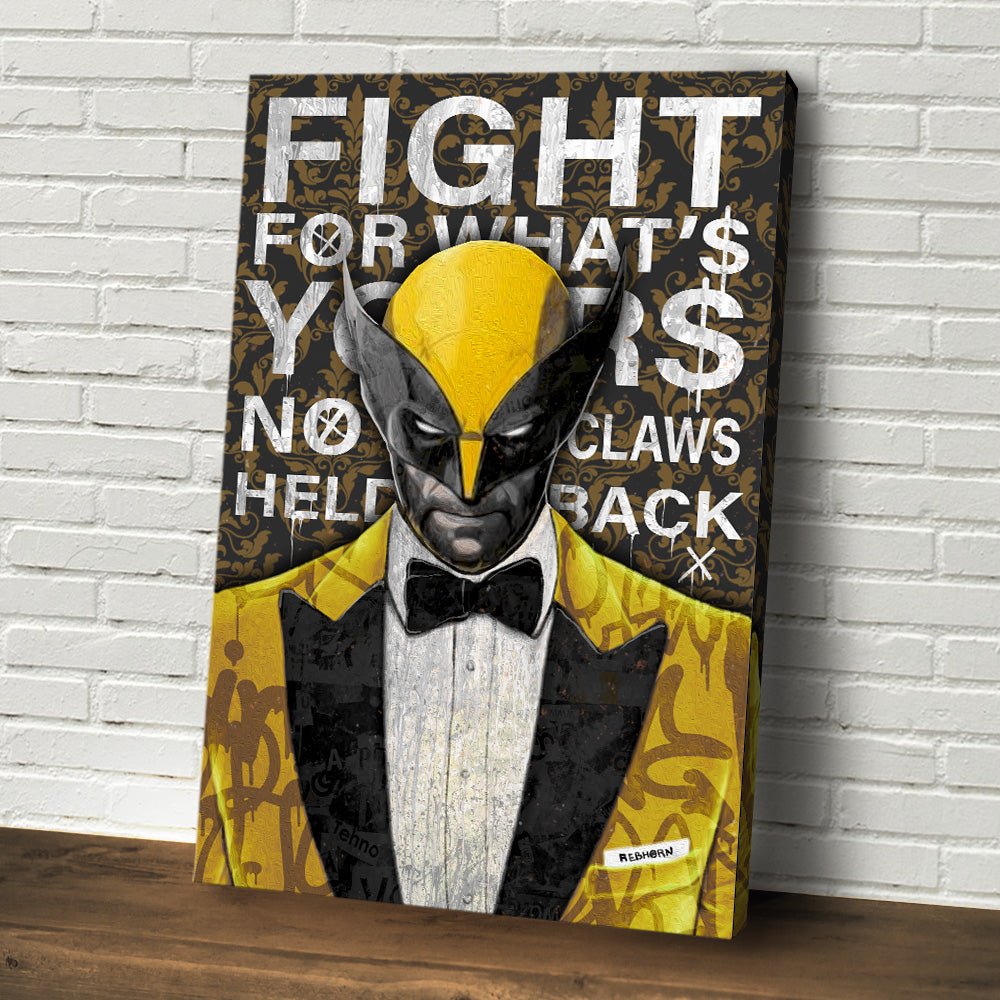 FIGHT FOR WHAT'S YOURS - REBHORN DESIGN