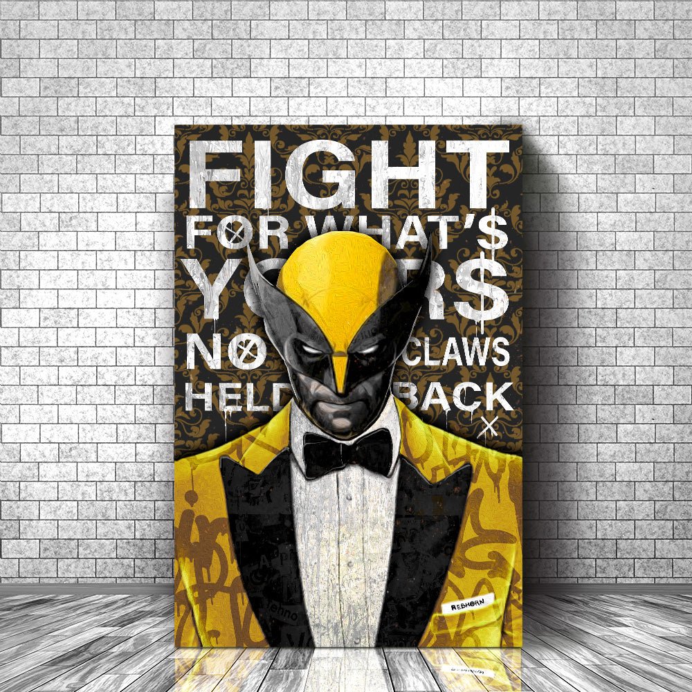 FIGHT FOR WHAT'S YOURS - REBHORN DESIGN