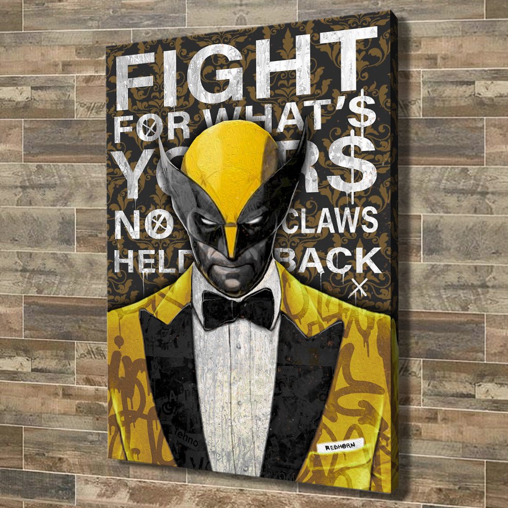 FIGHT FOR WHAT'S YOURS - REBHORN DESIGN