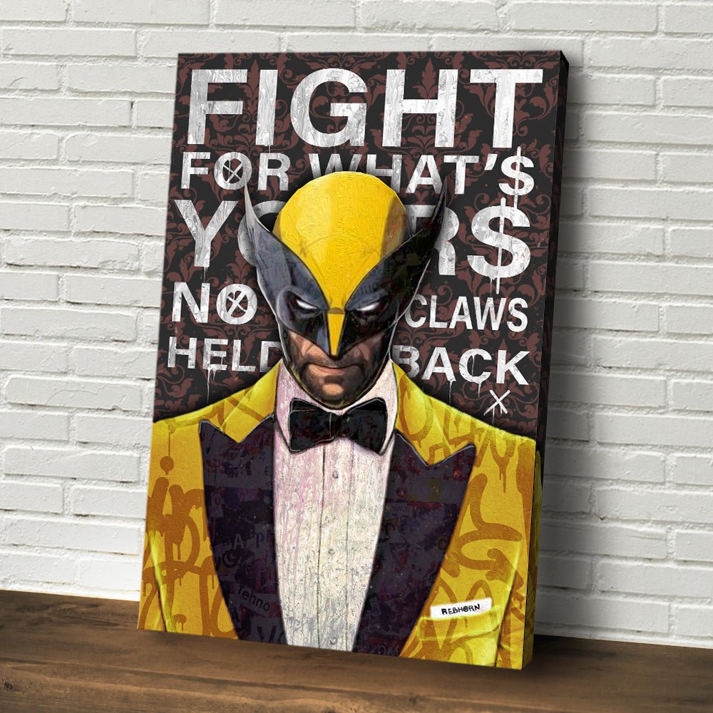 FIGHT FOR WHAT'S YOURS - REBHORN DESIGN