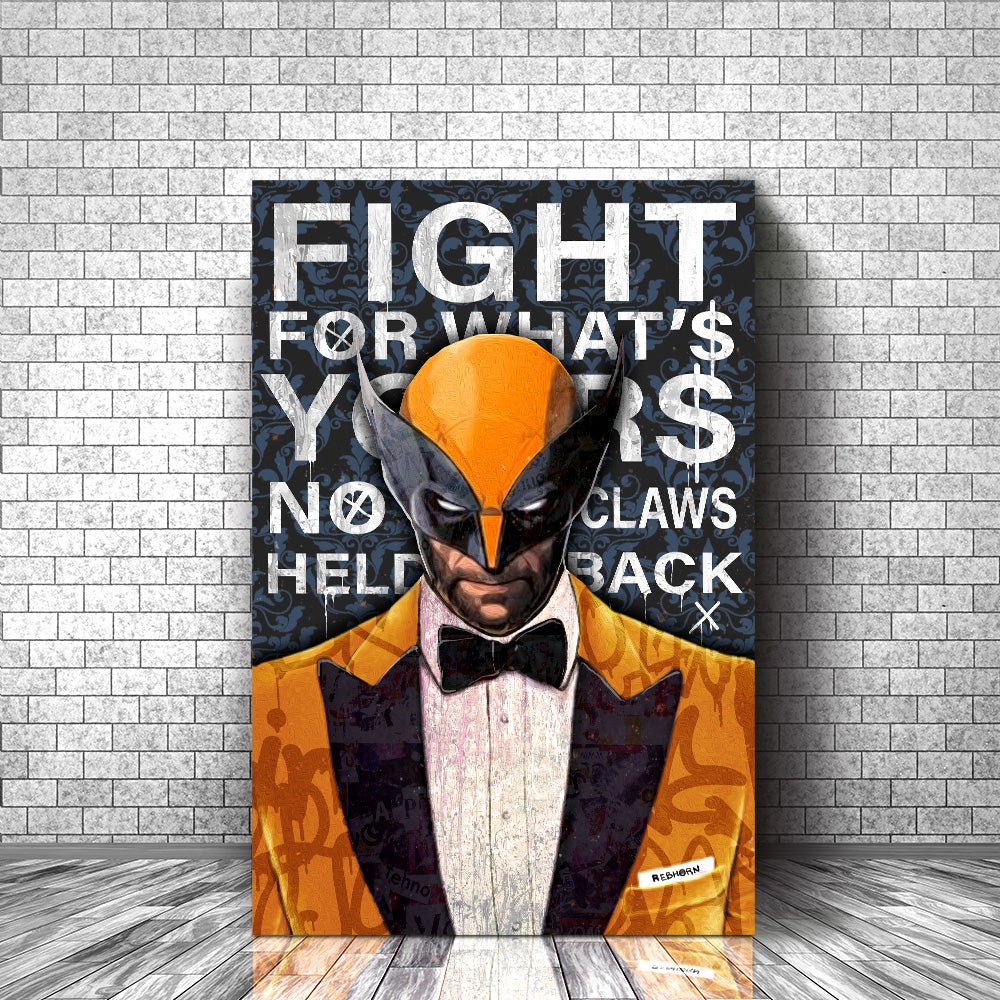 FIGHT FOR WHAT'S YOURS - REBHORN DESIGN