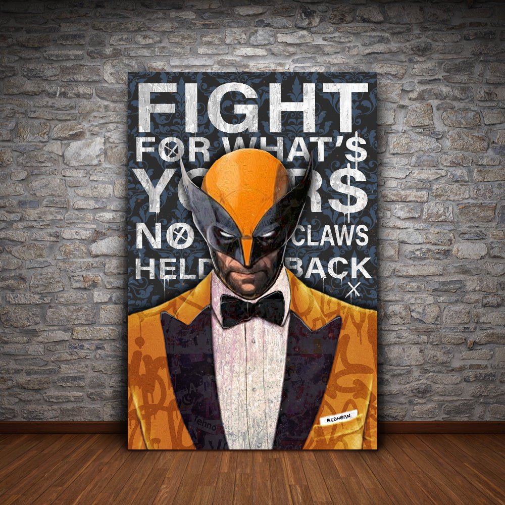 FIGHT FOR WHAT'S YOURS - REBHORN DESIGN