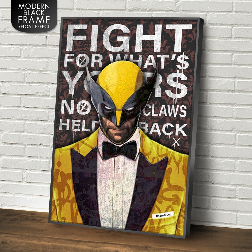 FIGHT FOR WHAT'S YOURS - REBHORN DESIGN